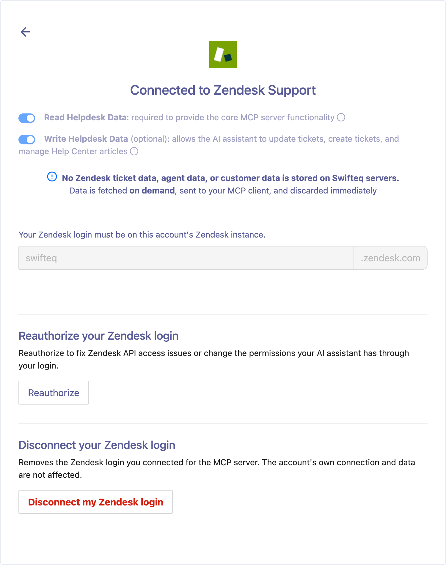 Connected page for a team member on their own Zendesk login with Reauthorize and Disconnect my Zendesk login